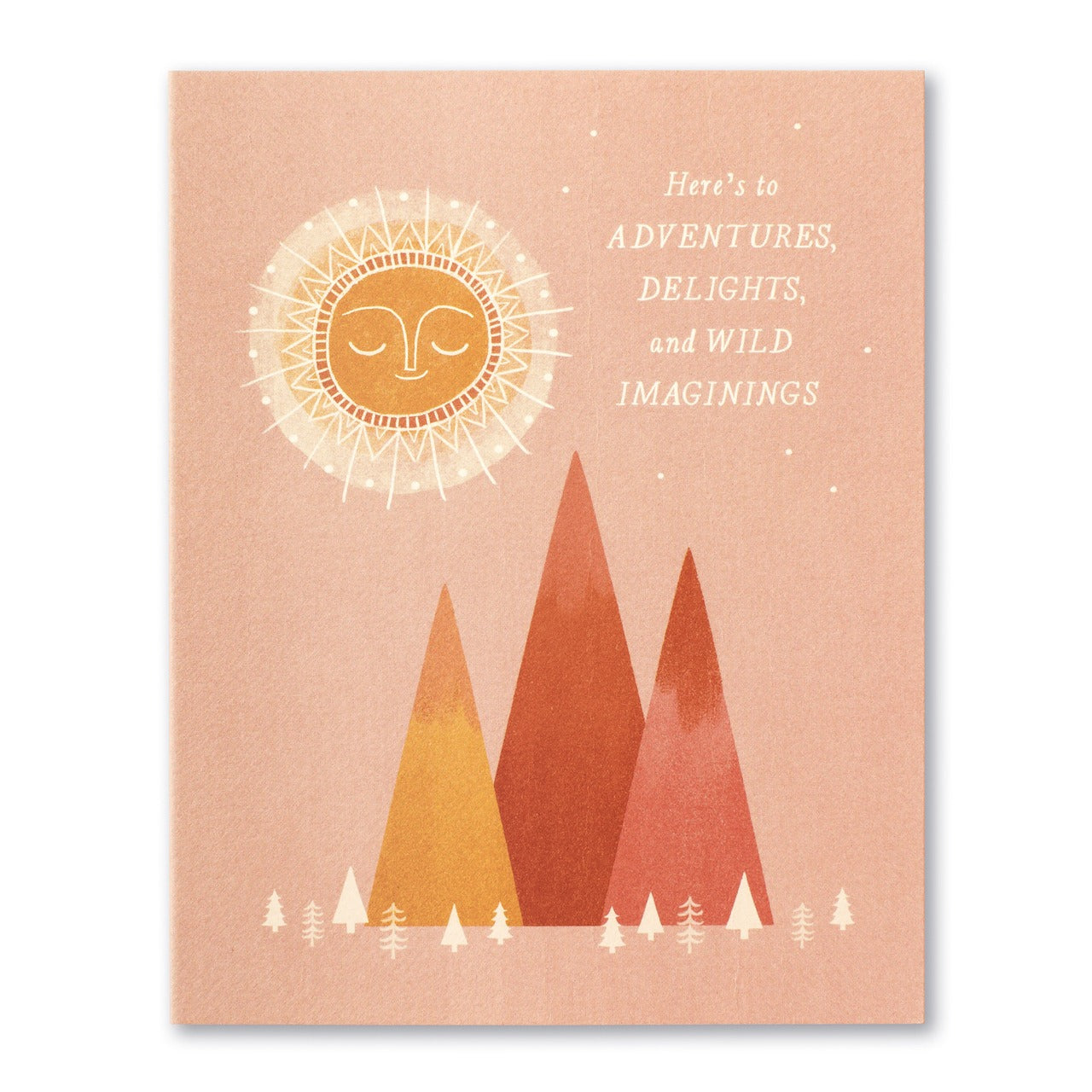 Peach birthday card with a smiling sun over mountains, reading here's to adventures, delights, and wild imaginings