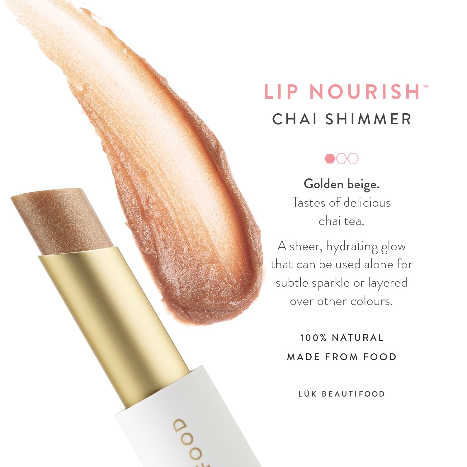 Lük Beautifood Lip Nourish natural lipstick in Chai Shimmer — shade description