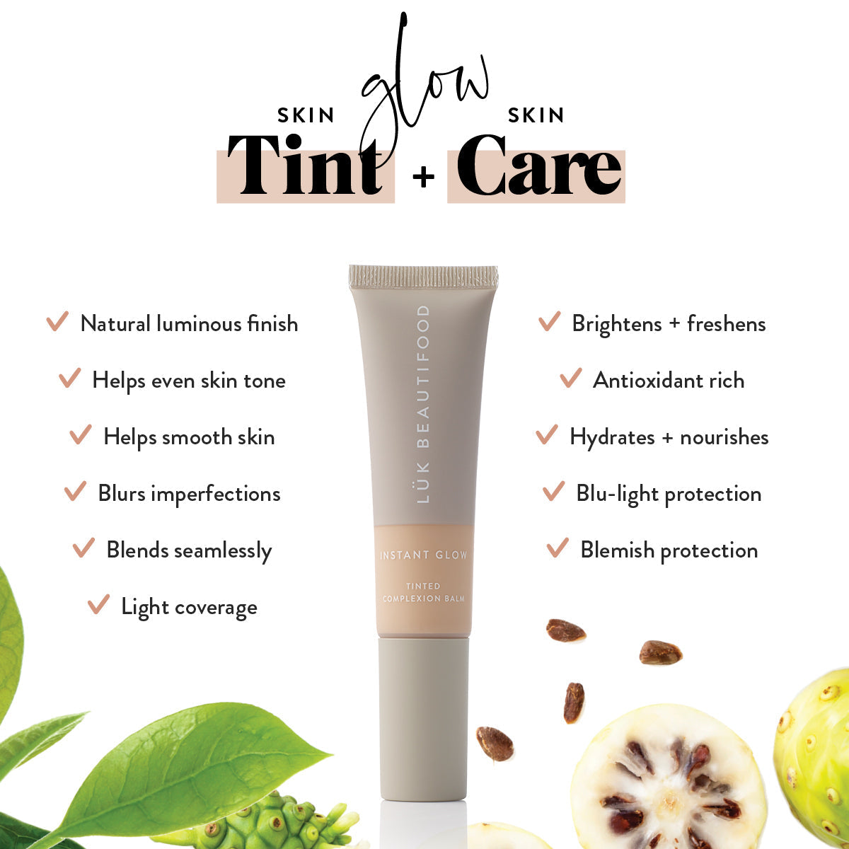 Lük Beautifood Instant Glow Skin Tint in Nude 3 - Light Medium — range benefits at a glance