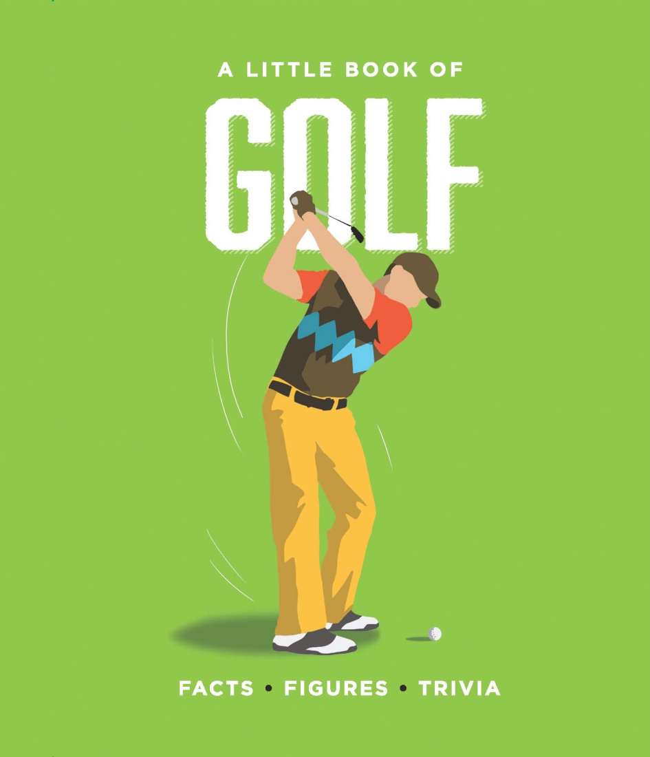 A Little Book of Golf, a green hardback with an illustrated golfer mid-swing and the words facts, figures, trivia