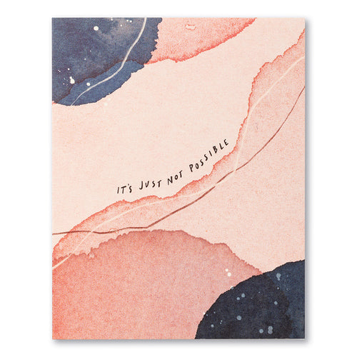 It's Just Not Possible love card with blush and navy watercolour washes and fine gold lines