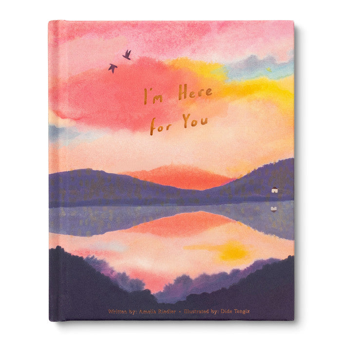 Hardcover titled I'm Here For You, painted with a pink and orange sunrise over still water and purple hills
