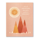 Peach birthday card with a smiling sun over mountains, reading here's to adventures, delights, and wild imaginings