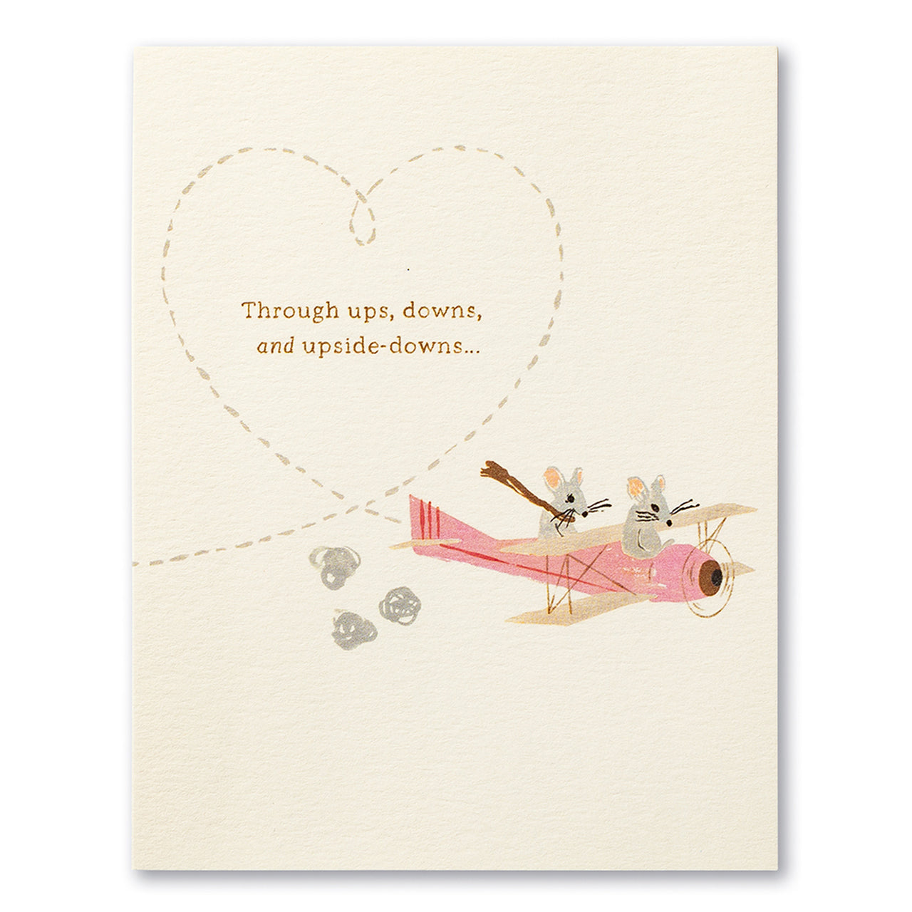 Anniversary card of two mice flying a pink biplane that draws a heart, reading: through ups, downs, and upside-downs