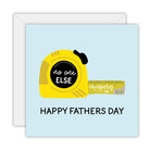 Square greeting card with a pale blue background, a yellow tape measure whose case reads “no one else” and whose tape reads “measures up”, and HAPPY FATHERS DAY below, shown over its white envelope