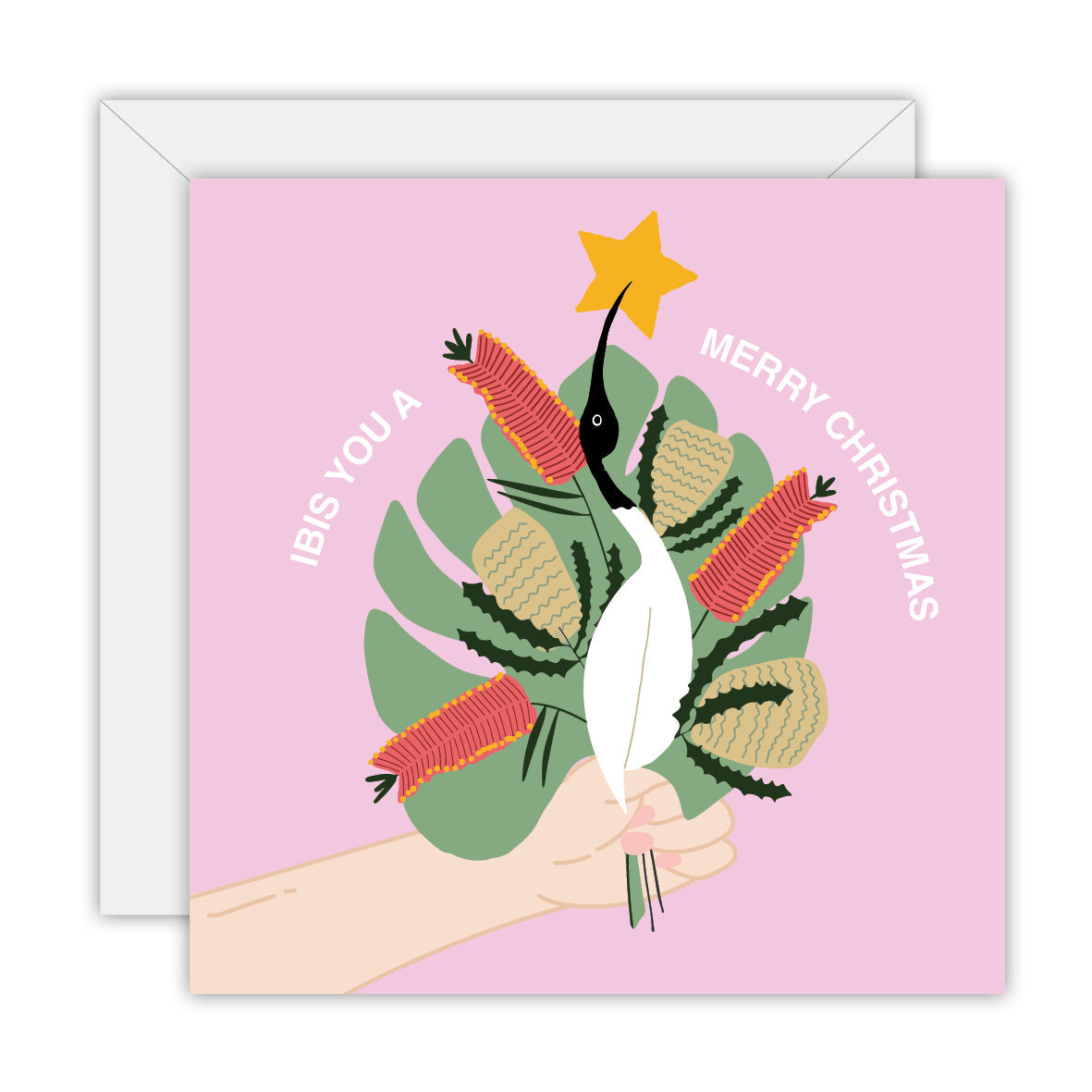 Square pink card with a hand holding a bouquet of bottlebrush and banksia around an ibis with a gold star, lettered Ibis you a merry Christmas, on a white envelope