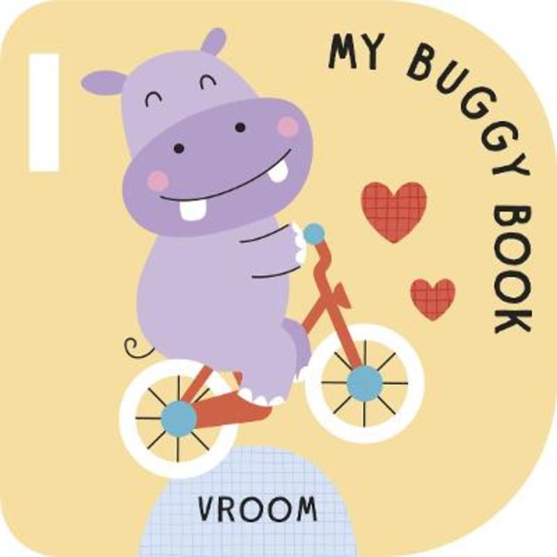 Front of My Buggy Book: Vroom, a pale yellow board book with one rounded corner, a smiling purple hippo riding a red bike and two red hearts